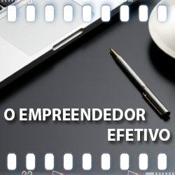 O Empreendedor Efetivo