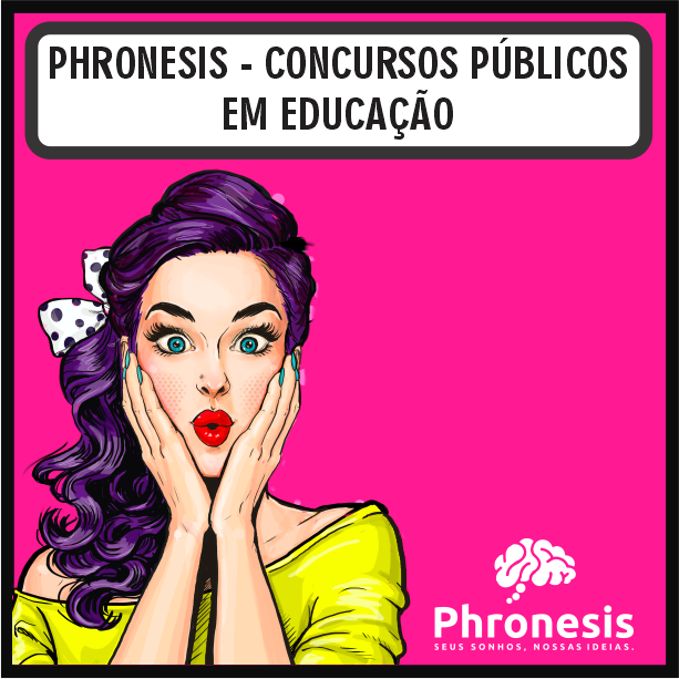 PHRONESIS - Concursos Públicos em Educação CURSOSS