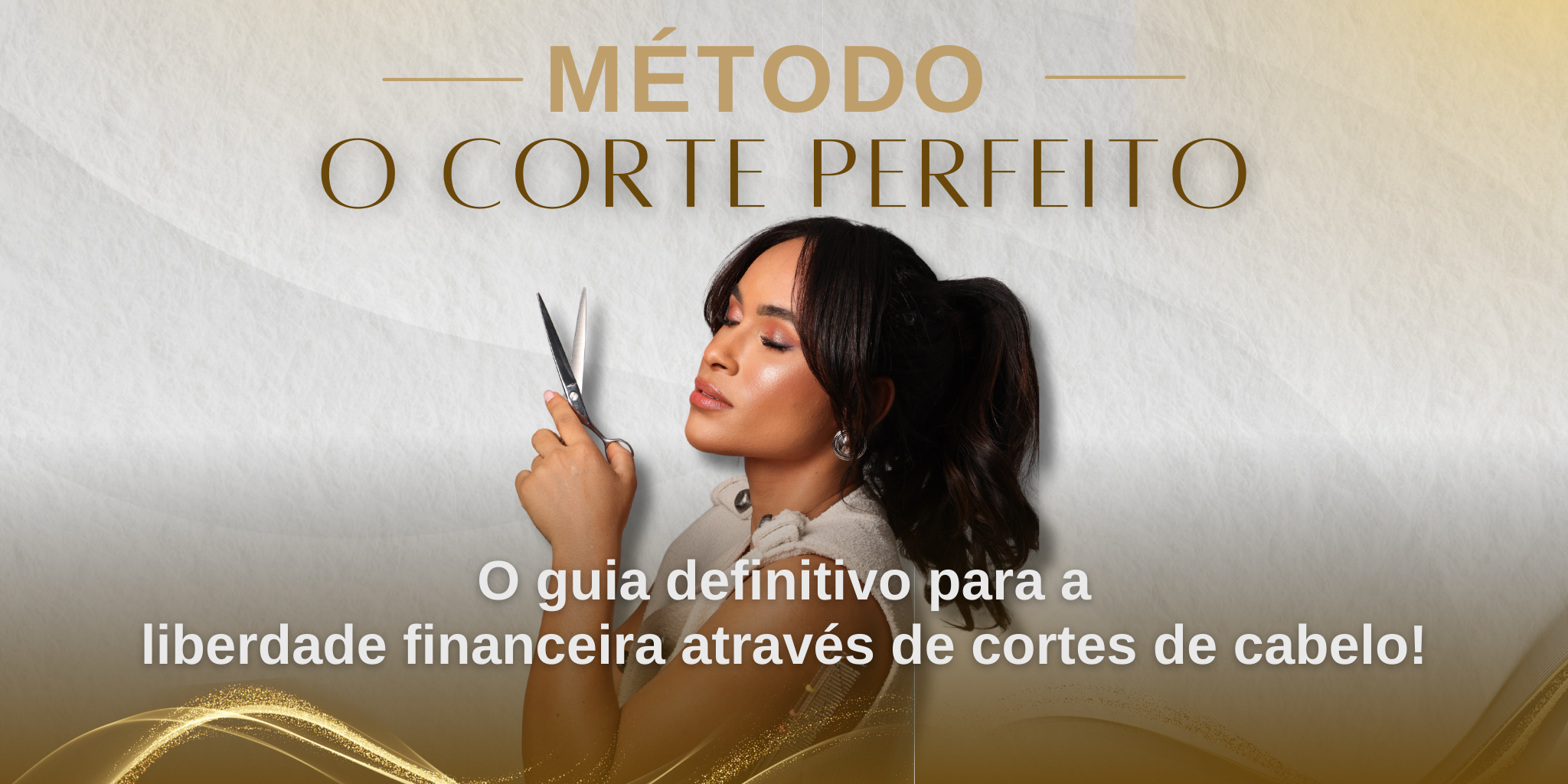 Método O Corte Perfeito por Djaeny Reys: Transforme sua carreira de cabeleireiro e conquiste a liberdade financeira CURSOSS