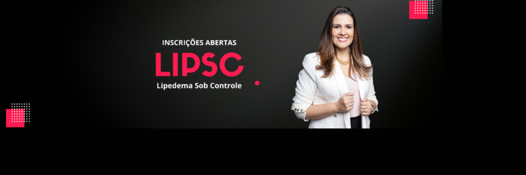 Comunidade LIPSC: Apoio e Transformação para Mulheres com Lipedema CURSOSS