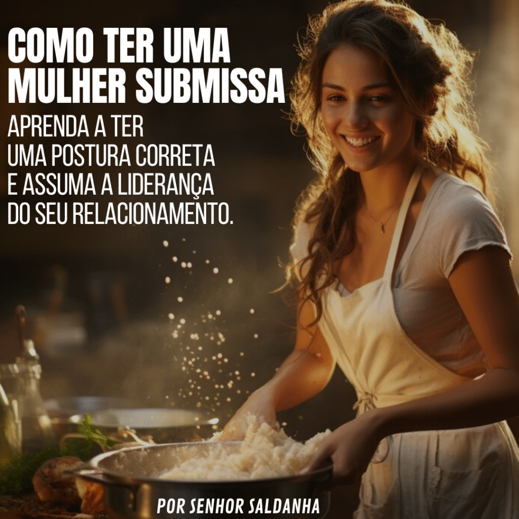 livro Como Ter Uma Mulher Submissa, de Senhor Saldanha CURSOSS