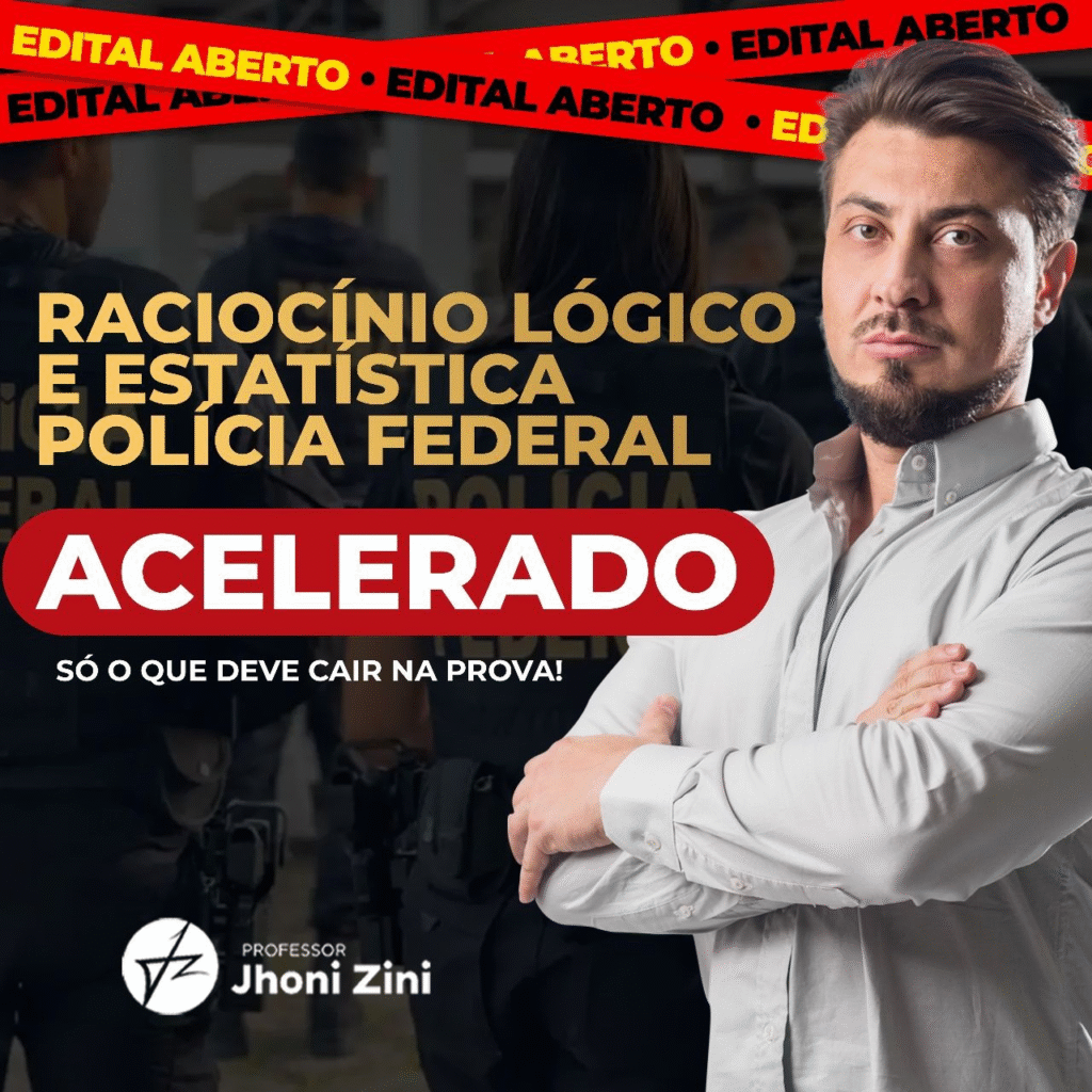 Raciocínio Lógico e Estatística Polícia Federal - ACELERADO 1 Raciocínio Lógico e Estatística Polícia Federal - ACELERADO Curso.blog.br