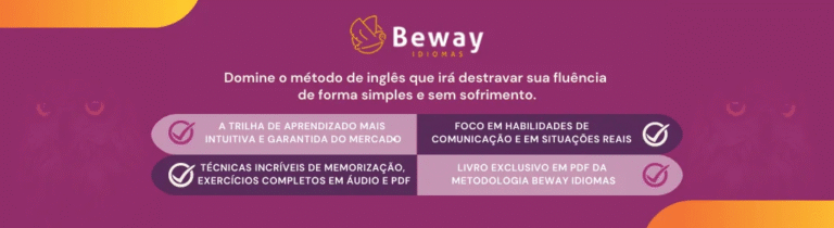 Domine o Inglês de Verdade com o Método Beway