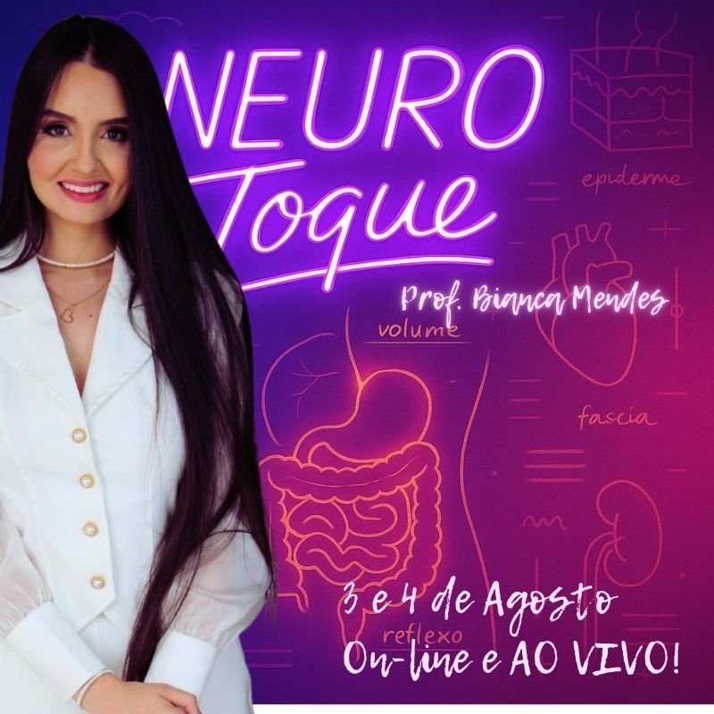 NEUROtoque: Para quem quer tratar a estética na raiz funciona mesmo? Saiba o que você vai aprender no curso de Bianca Mendes Cunha Mendonça CURSOSS