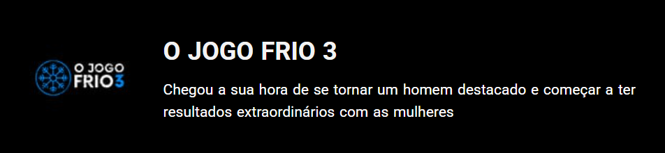 Para que serve o curso JOGO FRIO 3 e como ele pode mudar sua vida social? CURSOSS