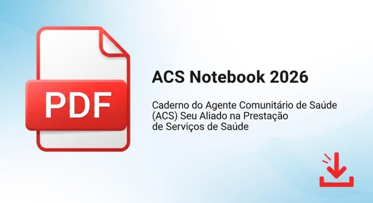💾 Download Caderno ACS 2026 PDF Original: A Solução de Marcelo Vieira para Visitas Imbatíveis e Indicadores Máximos