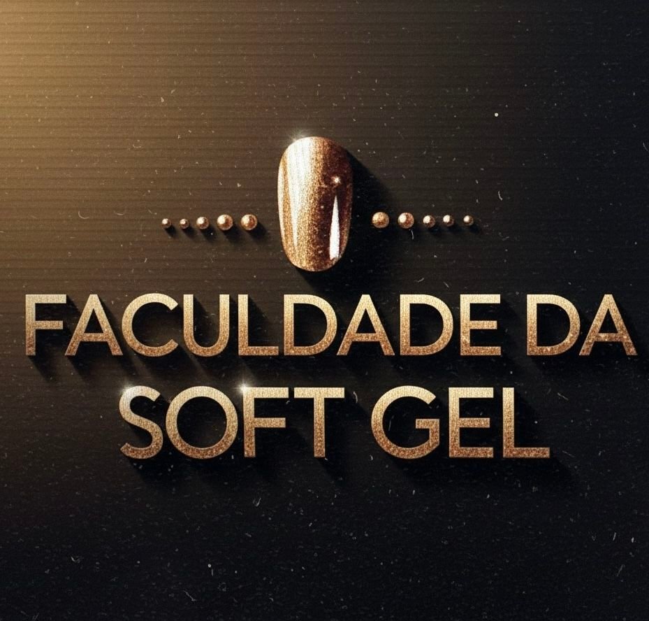 Faculdade da Soft Gel: O Guia Definitivo para Faturar com as "Unhas de Luxo" sem Lixar um Segundo CURSOSS