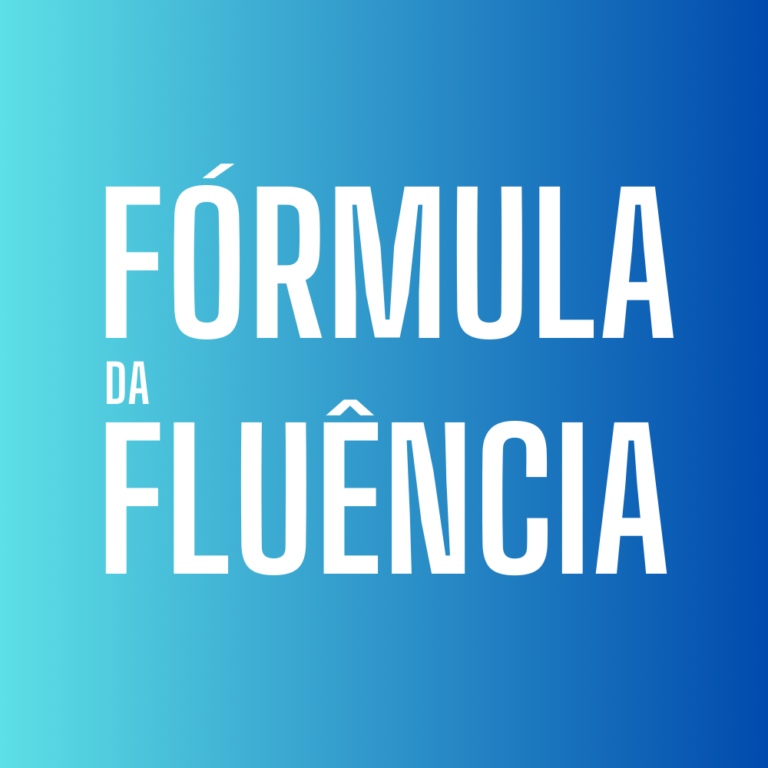 Fórmula da Fluência por Caio R.: O Guia Definitivo Para Dominar o Inglês em Tempo Recorde