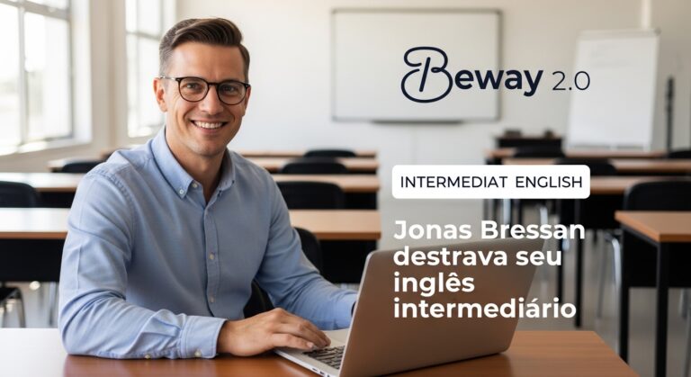 Beway 2.0 Jonas Bressan inglês para crescimento profissional
