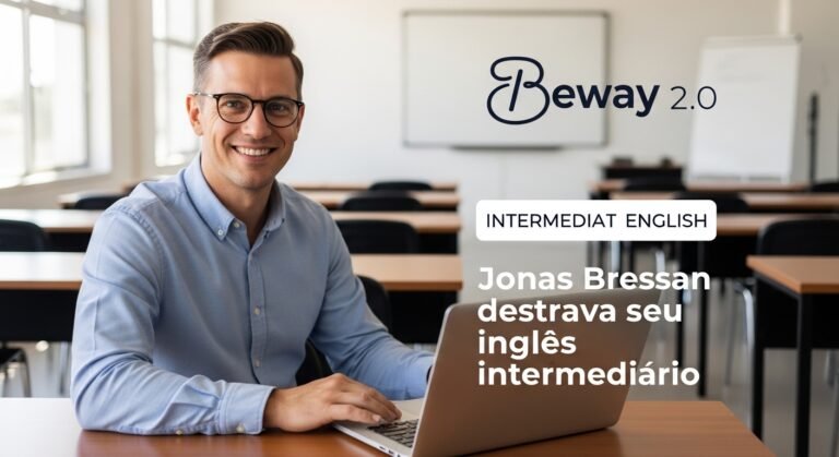 Beway 2.0 Jonas Bressan inglês para crescimento profissional