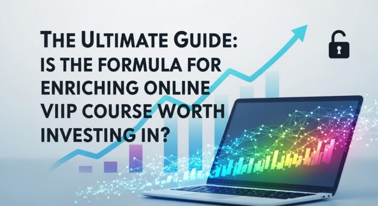 Guia Definitivo: Vale a pena investir no curso Fórmula Enriquecendo On-line VIIP?